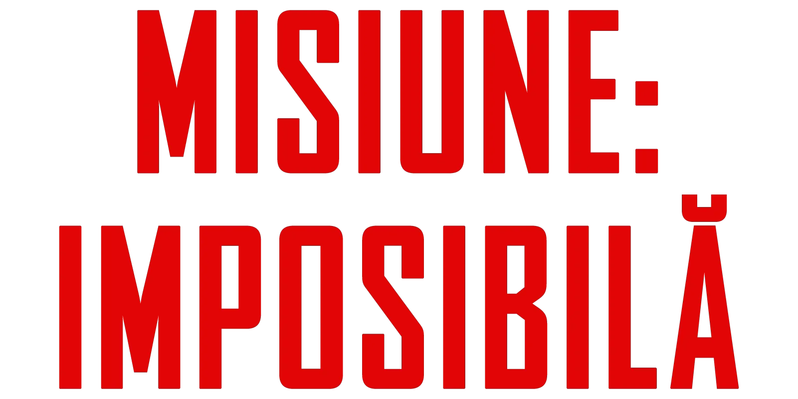 Misiune: Imposibilă