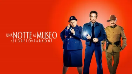 thumbnail - Una notte al museo - Il Segreto del Faraone