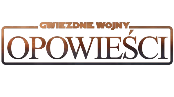 Gwiezdne wojny: Opowieści