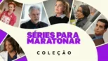 thumbnail - Séries para Maratonar
