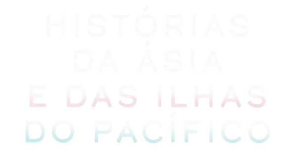 Histórias da Ásia e das Ilhas do Pacífico