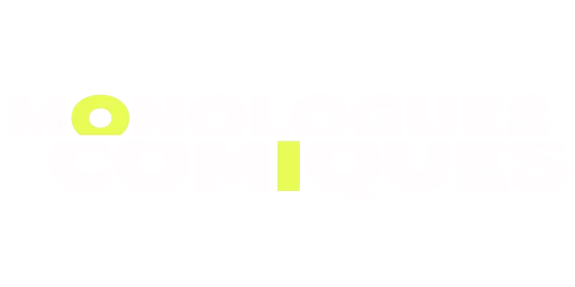 Monologues comiques