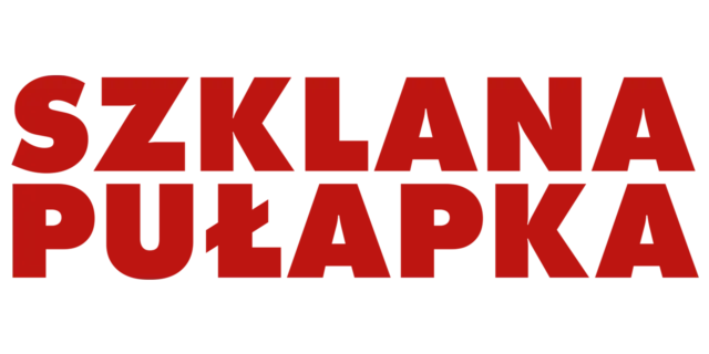 Szklana pułapka