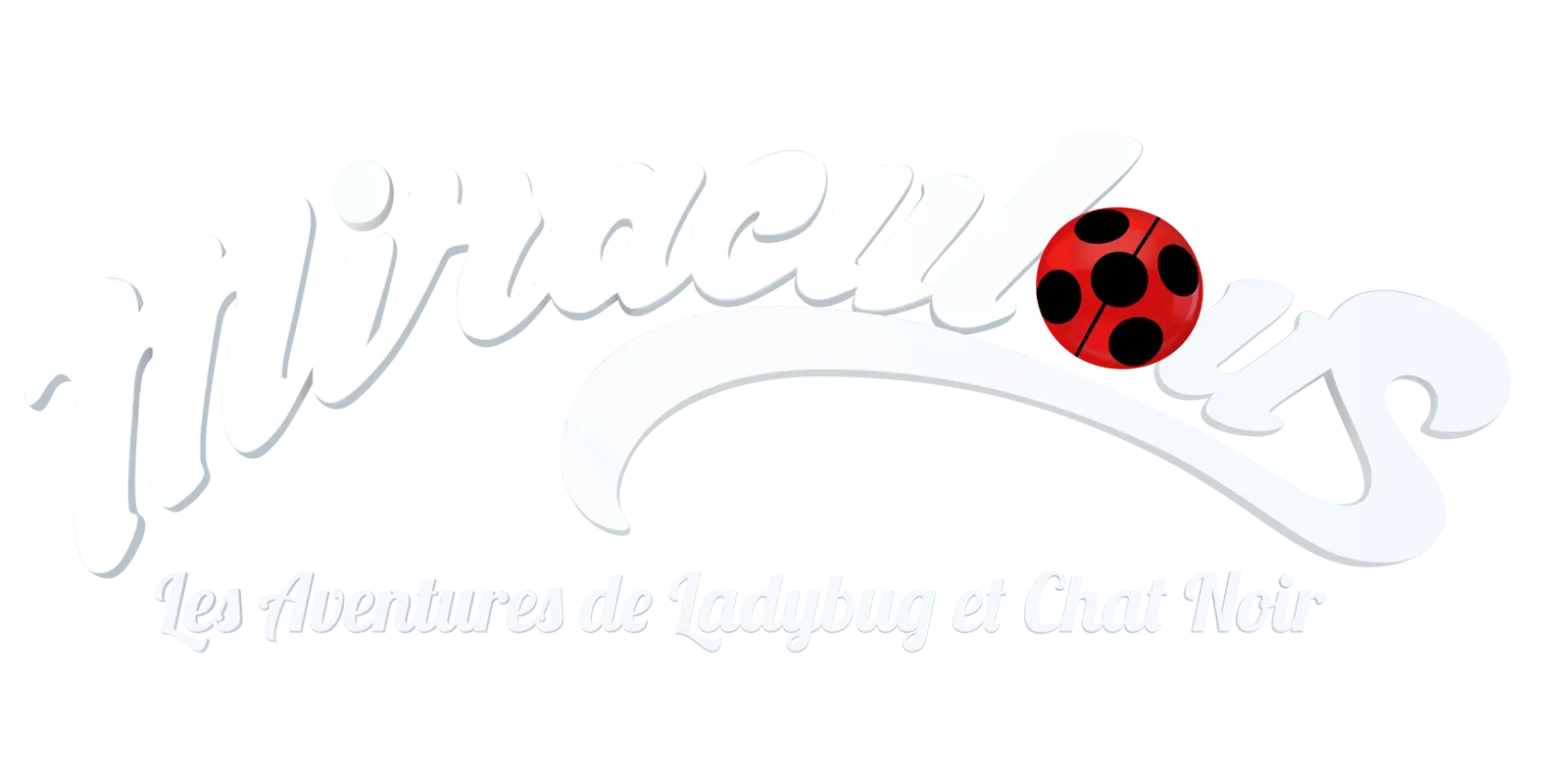 Miraculous : les aventures de Ladybug et Chat Noir