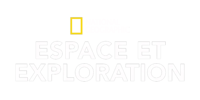 National Geographic : Espace et exploration