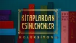thumbnail - Kitaplardan Esinlenenler
