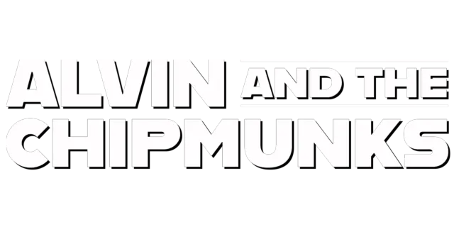 Alvin and the Chipmunks