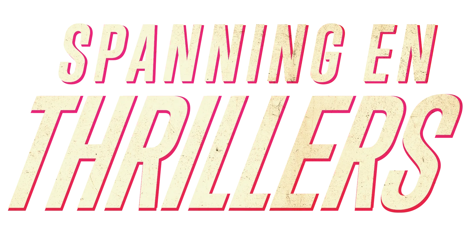 Spanning en thrillers