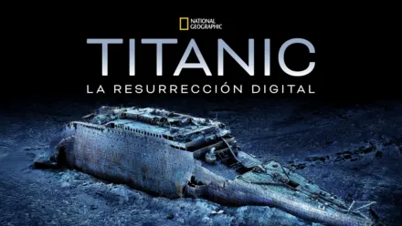 thumbnail - Titanic: La resurrección digital