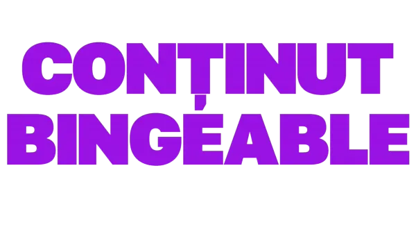 Conținut bingeable