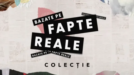 thumbnail - Bazate pe fapte reale