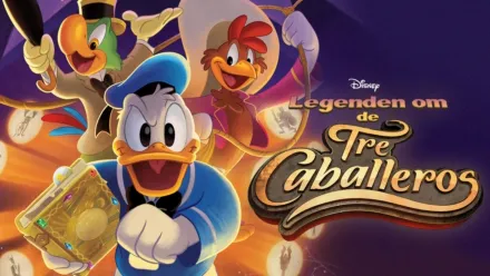 thumbnail - Legenden om de tre caballeros