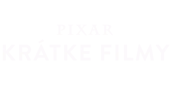 Pixar – krátke filmy