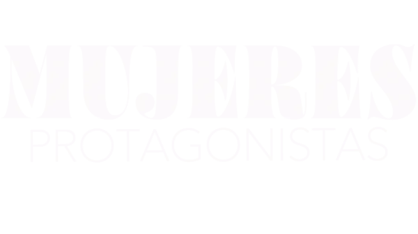 Mujeres protagonistas