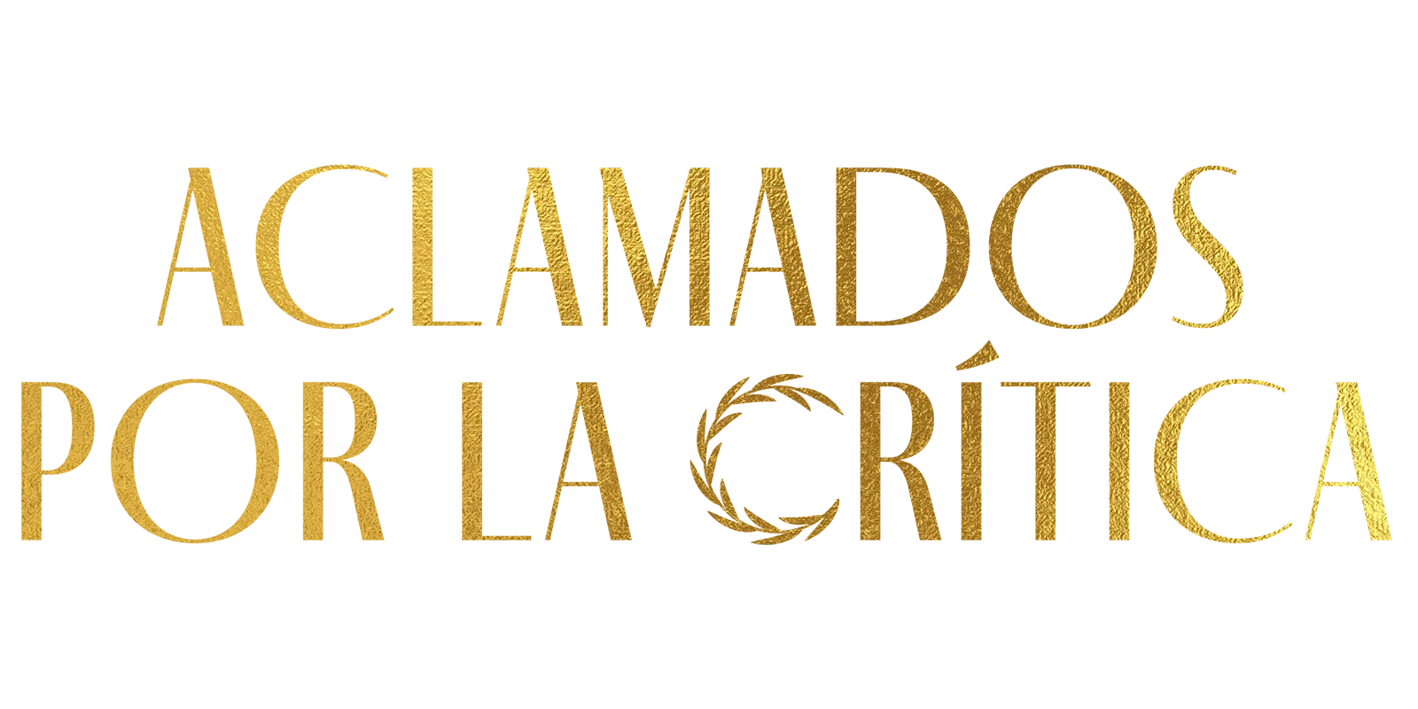Aclamados por la crítica