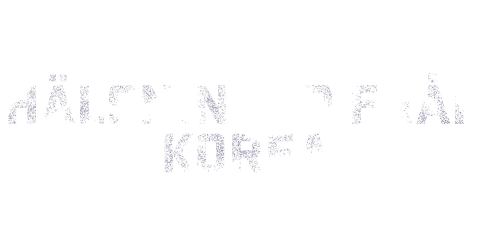 Hälsningar från Korea