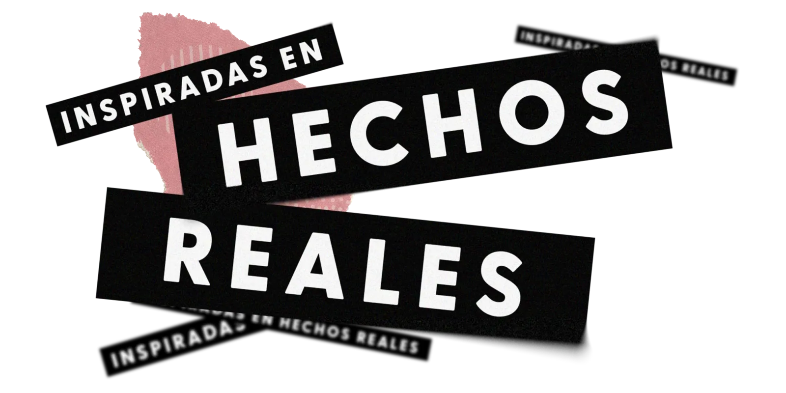 Inspiradas en hechos reales