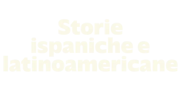 Storie ispaniche e latinoamericane