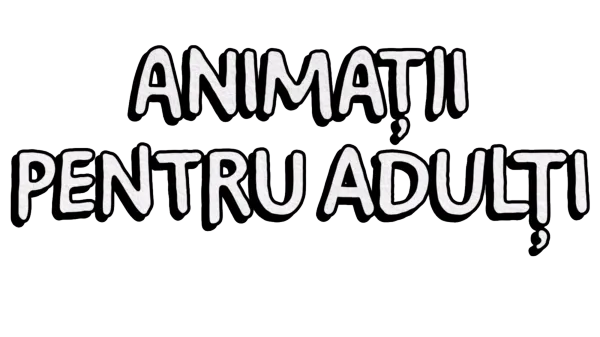 Animații pentru adulți