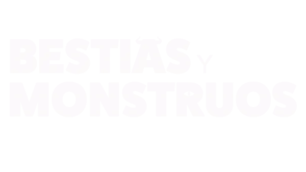 Bestias y monstruos