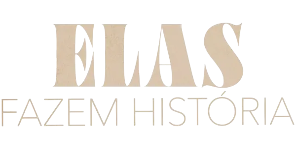 Elas Fazem História