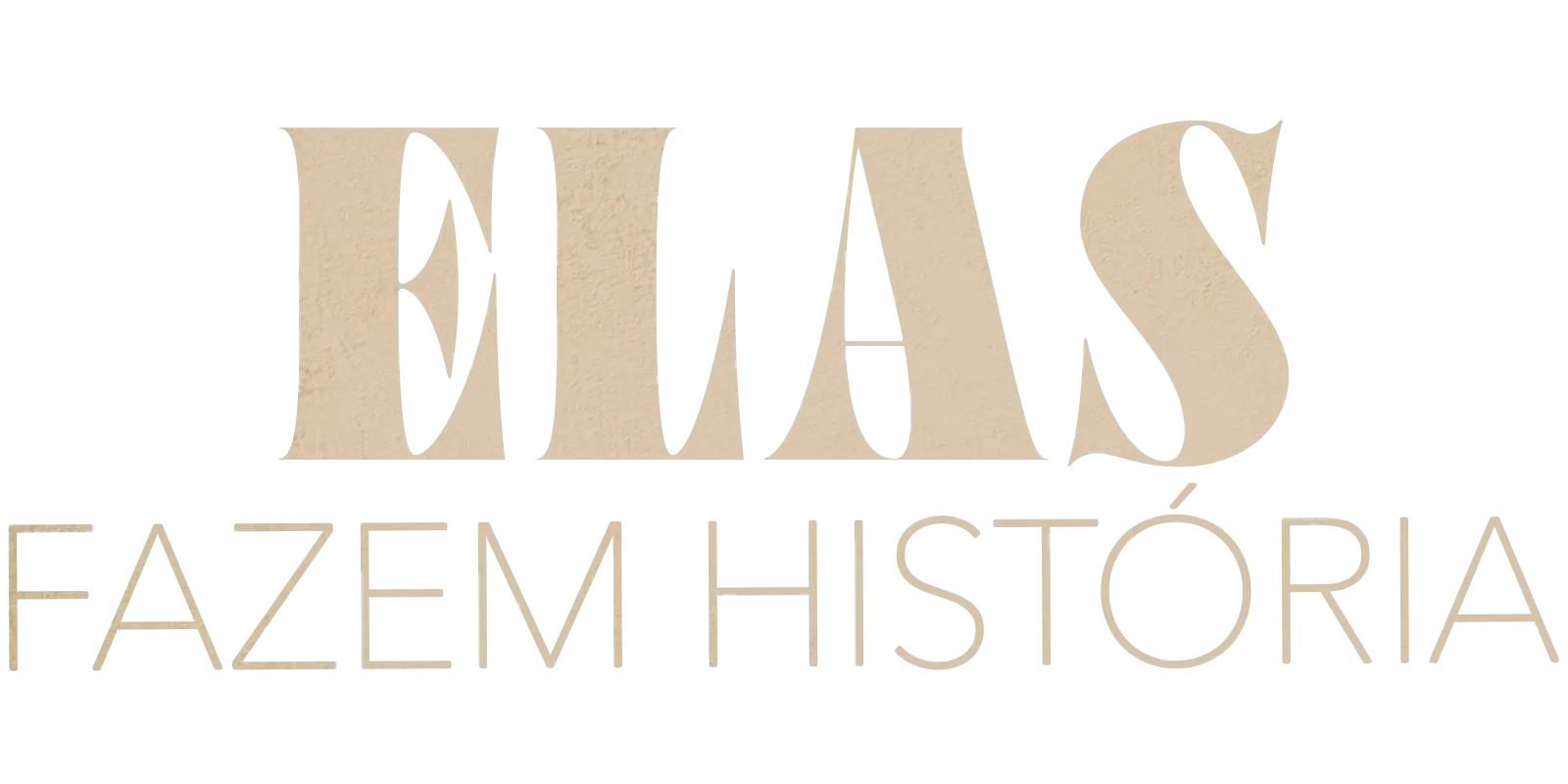 Elas Fazem História