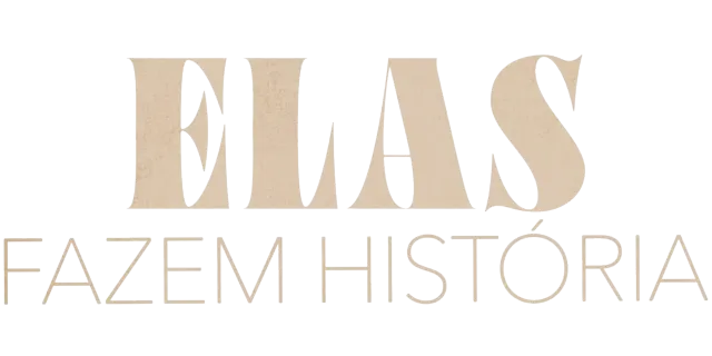 Elas Fazem História