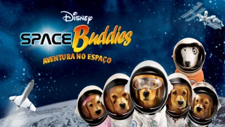 thumbnail - Space Buddies: Aventura no Espaço