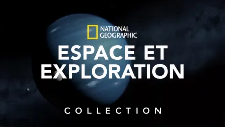 thumbnail - National Geographic : Espace et exploration
