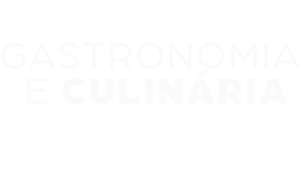 Gastronomia e Culinária