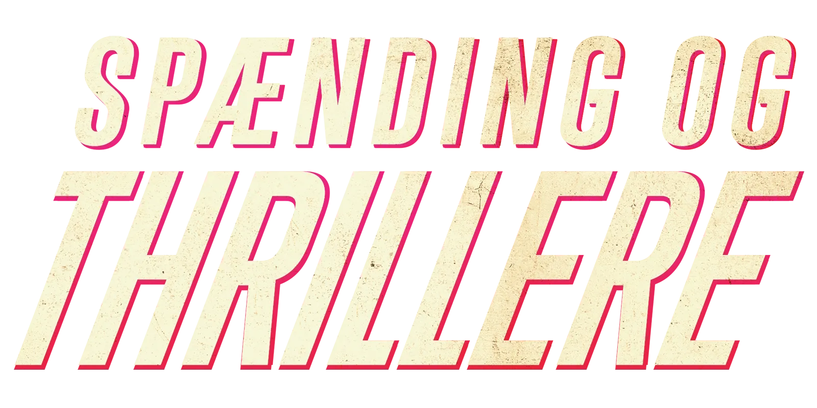 Spænding og thrillere