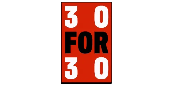 30 For 30