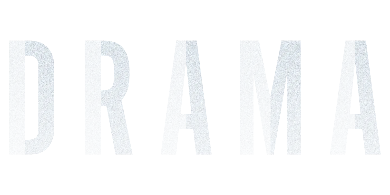 Drama