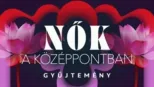 thumbnail - Nők a középpontban