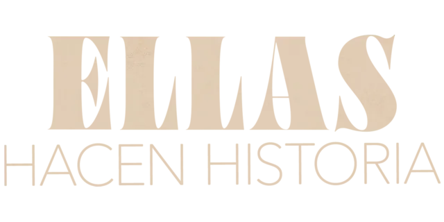 Ellas hacen historia