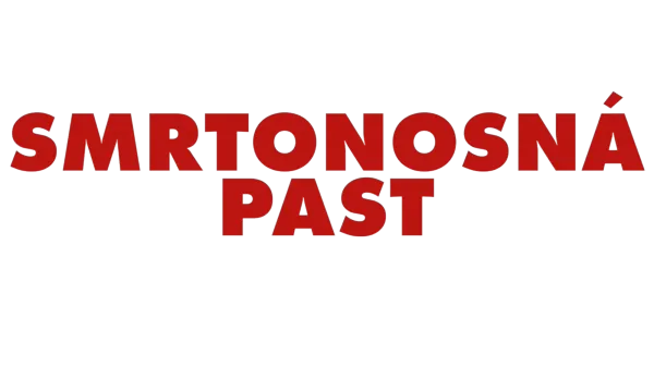 Smrtonosná past
