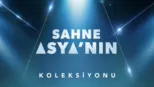 thumbnail - Sahne Asya’nın