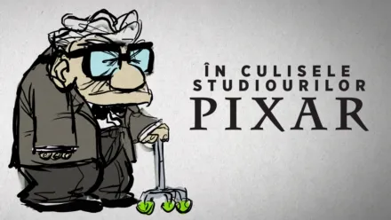 thumbnail - În culisele Studiourilor Pixar