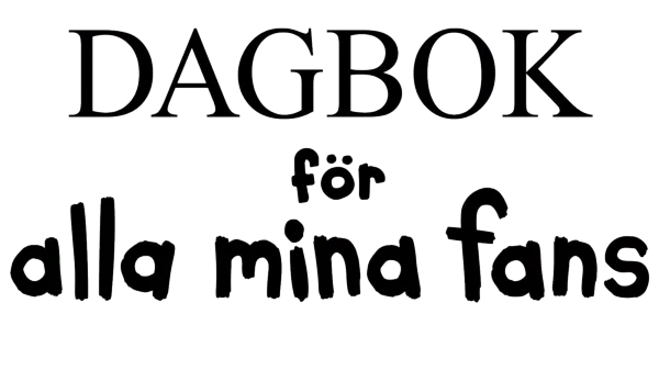 Dagbok för alla mina fans