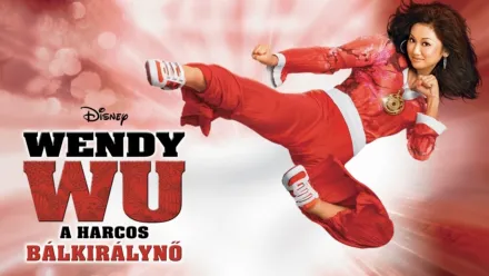 thumbnail - Wendy Wu: A Harcos Bálkirálynő