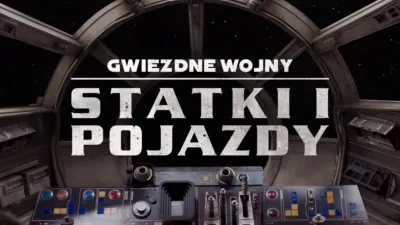 Gwiezdne wojny: statki i pojazdy