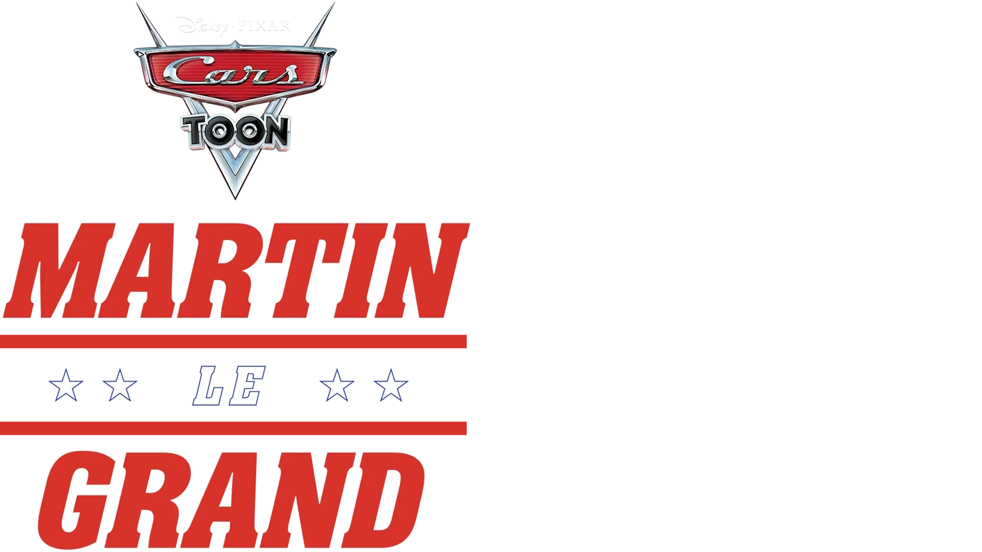 Cars Toon : Martin le Grand