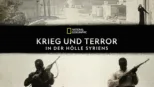 thumbnail - Krieg und Terror - In der Hölle Syriens