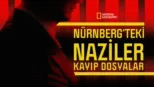 thumbnail - Nürnberg’teki Naziler: Kayıp Dosyalar