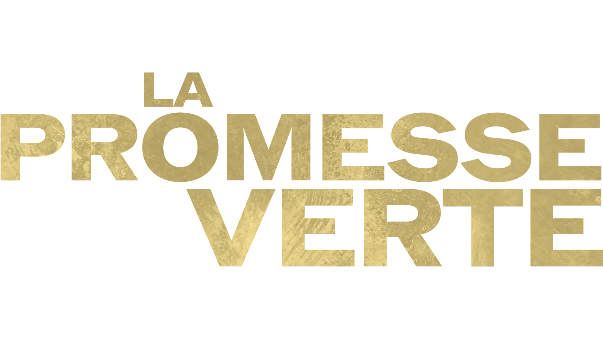 La Promesse verte