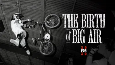 The Birth of Big Air