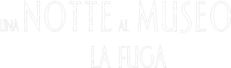 Una notte al museo 2 - La fuga