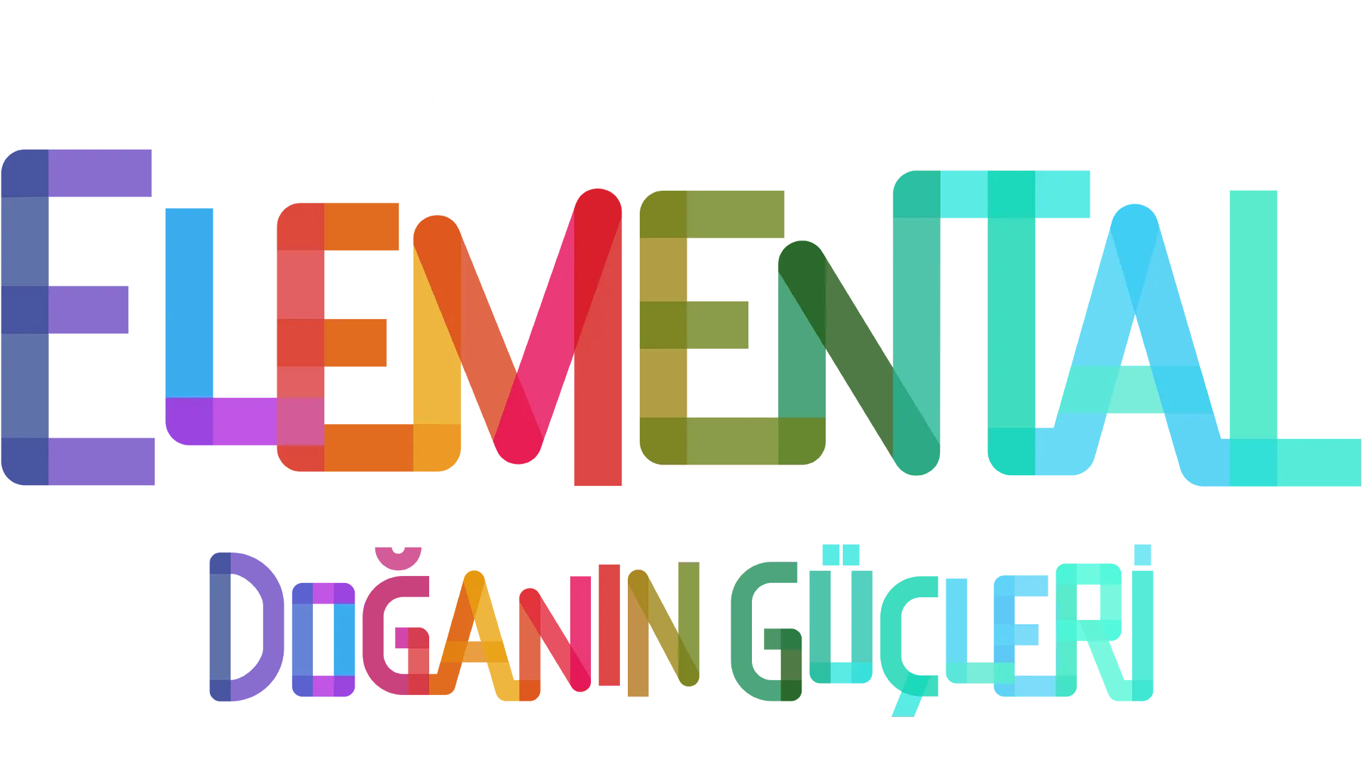 Elemental: Doğanın Güçleri