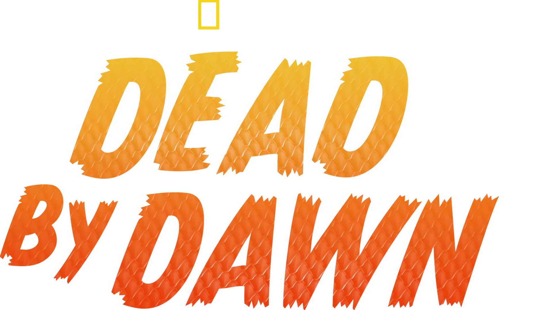 Dead by Dawn