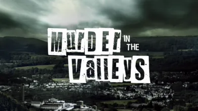 Murder In The Valleys